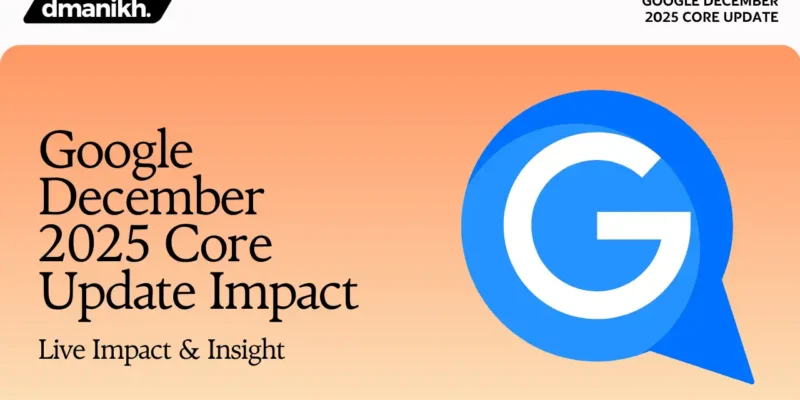 Google December 2025 Core Update Impact (Live Impact & Insight)